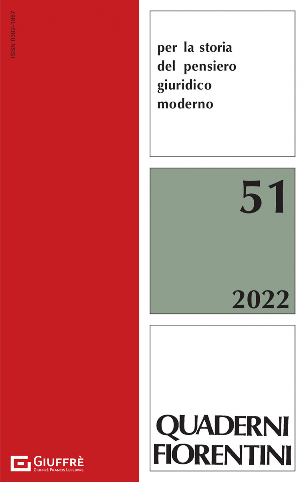Quaderni fiorentini per la storia del pensiero giuridico moderno (2022). Vol. 51