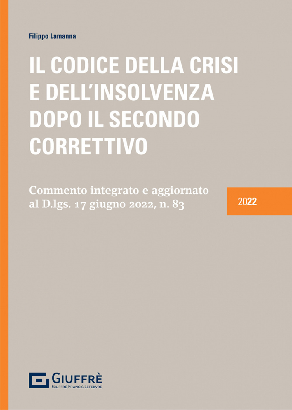 Il codice della crisi e dell'insolvenza dopo il Secondo Correttivo