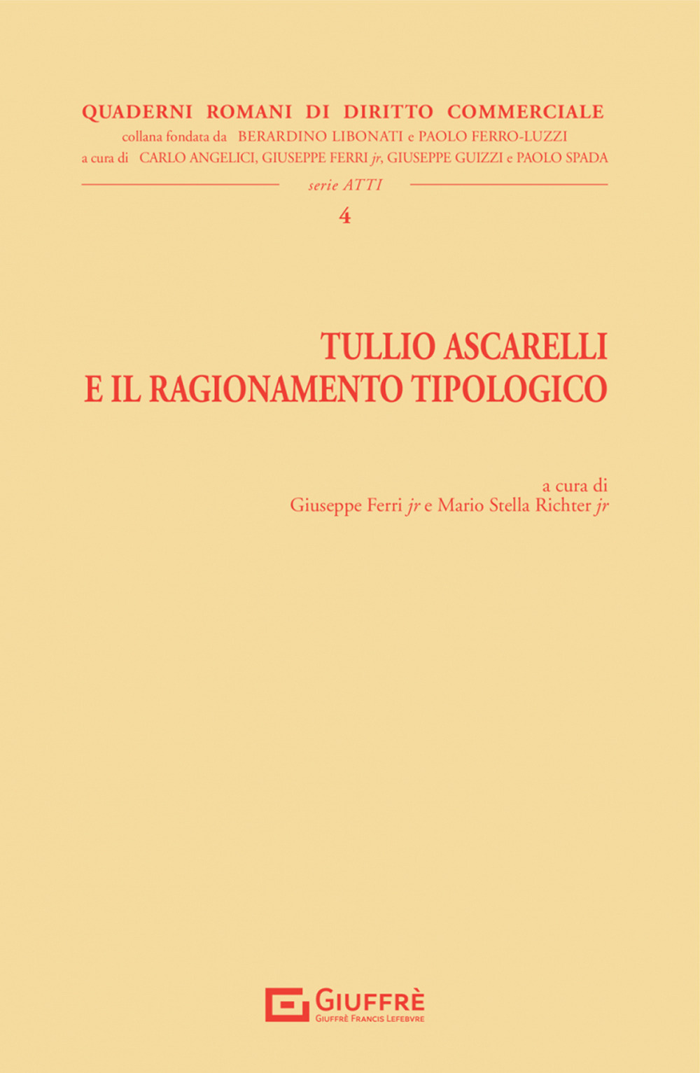 Tullio Ascarelli e il ragionamento tipologico