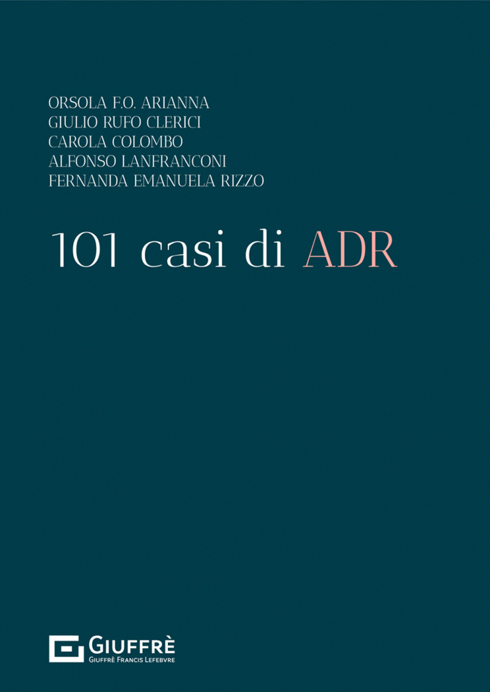 101 casi di ADR