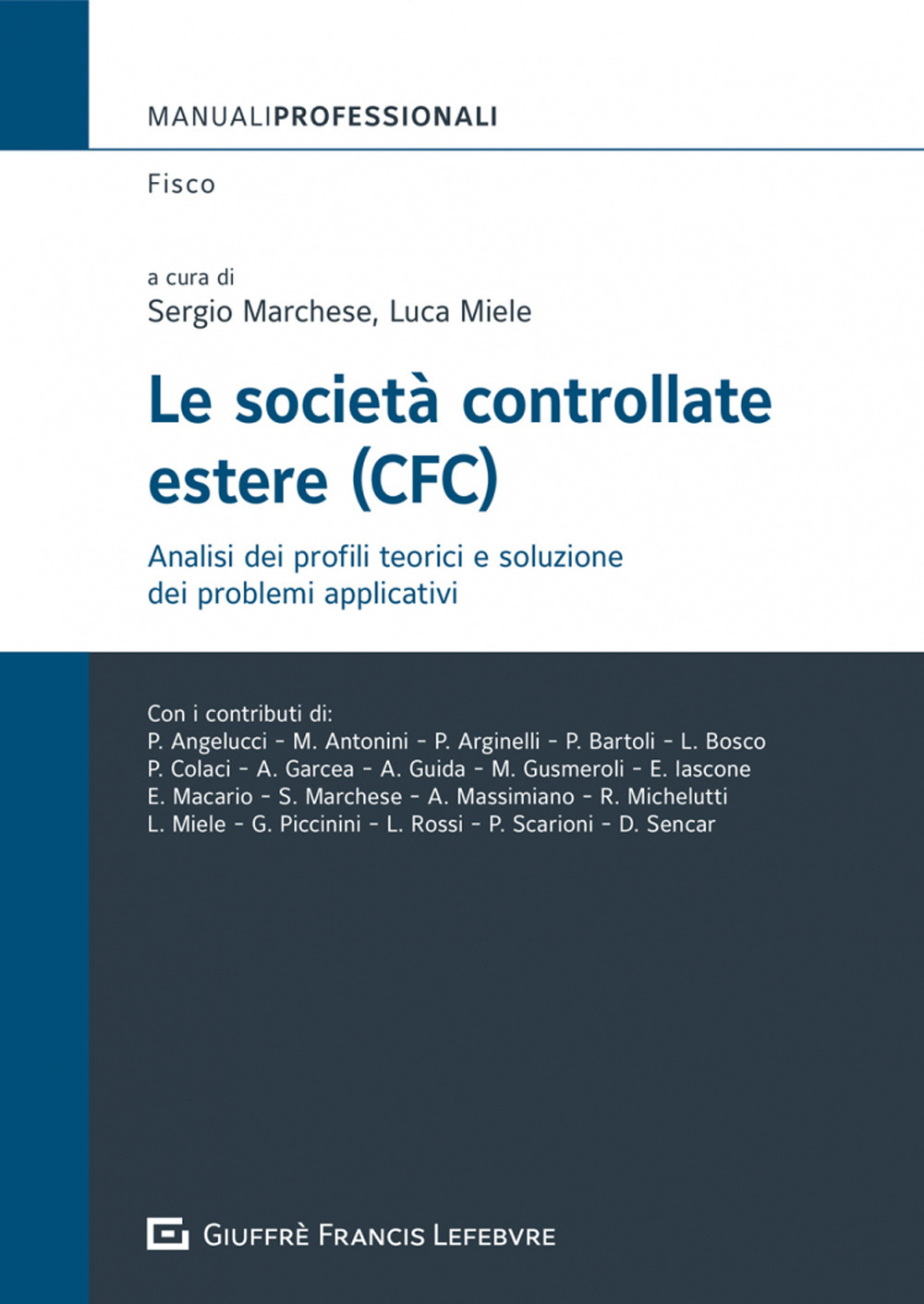 Le società controllate estere (CFC)