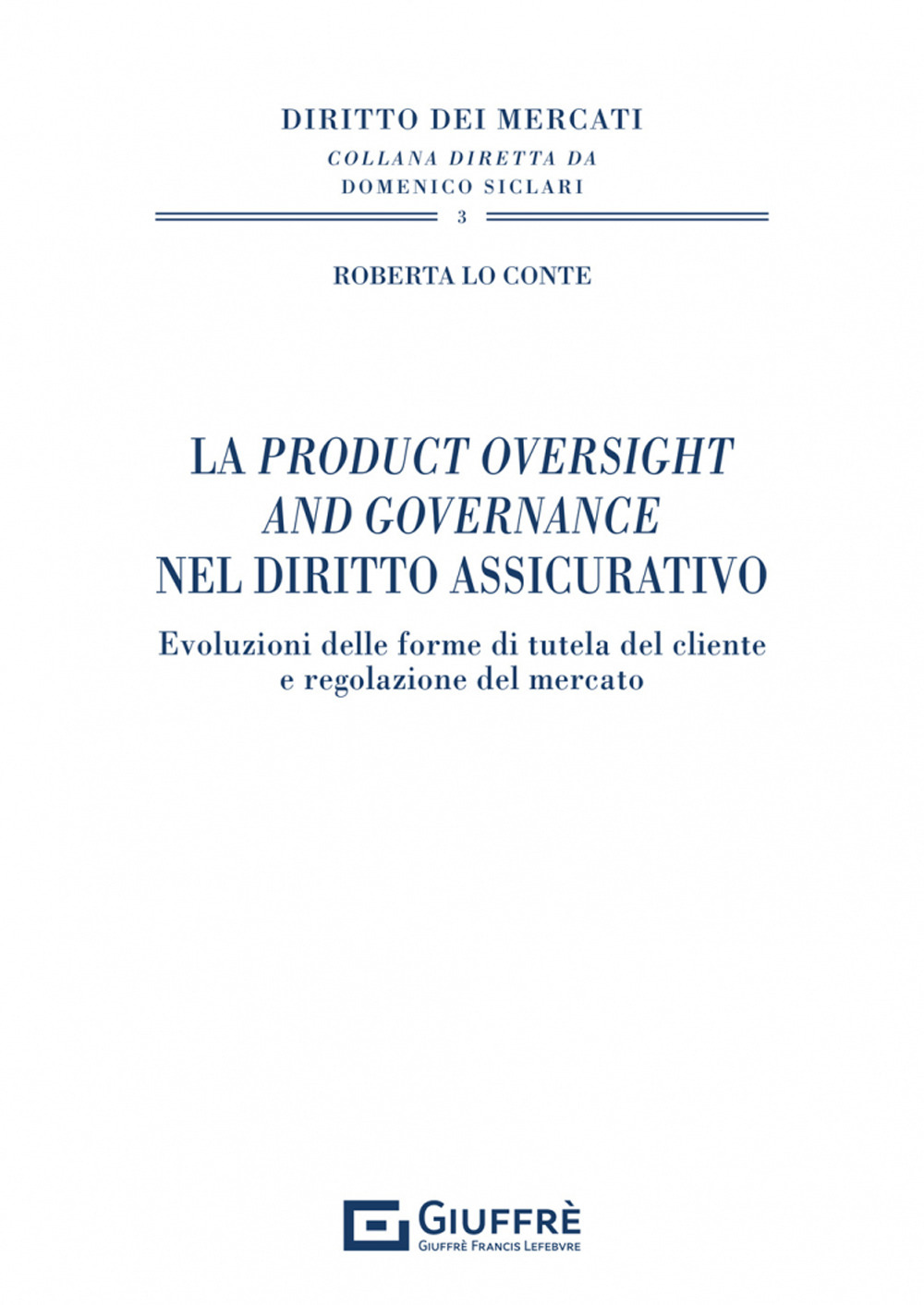 La Product Oversight and Governance nel diritto assicurativo