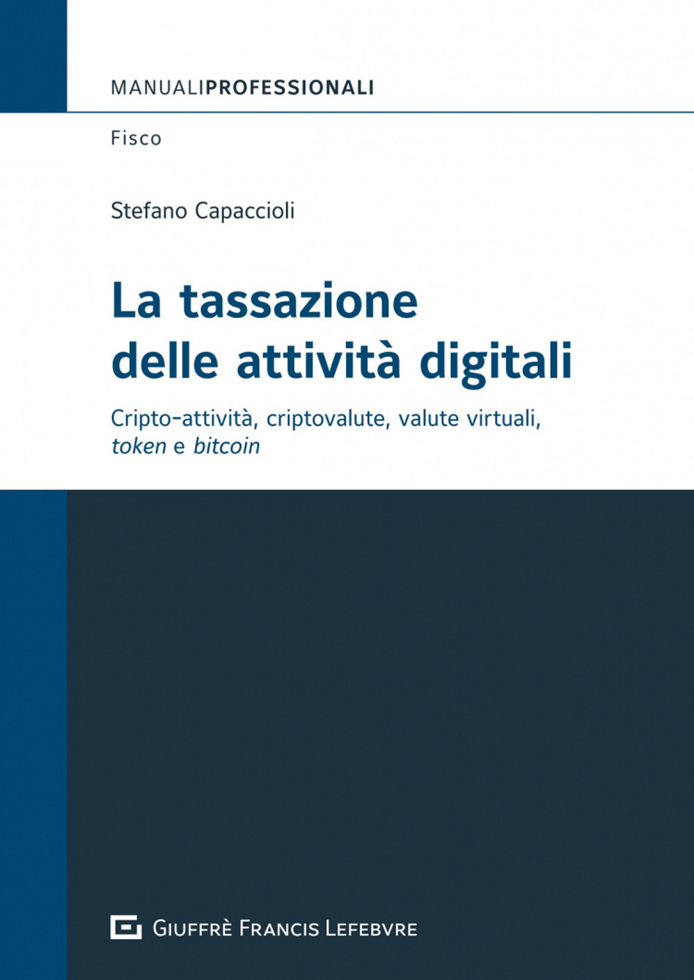 La tassazione delle attività digitali