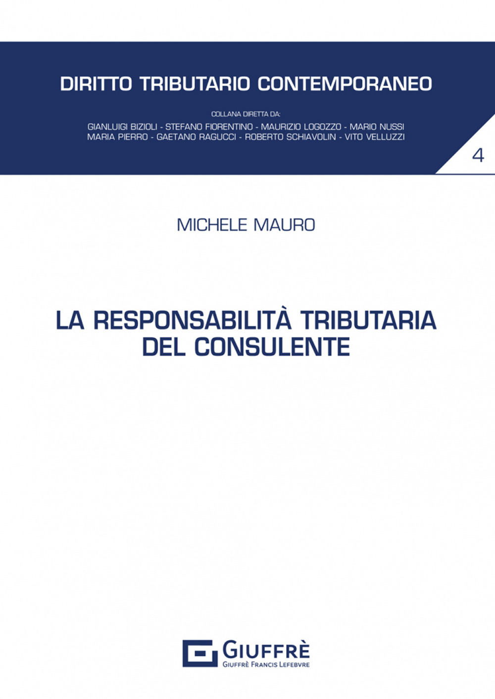 La responsabilità tributaria del consulente