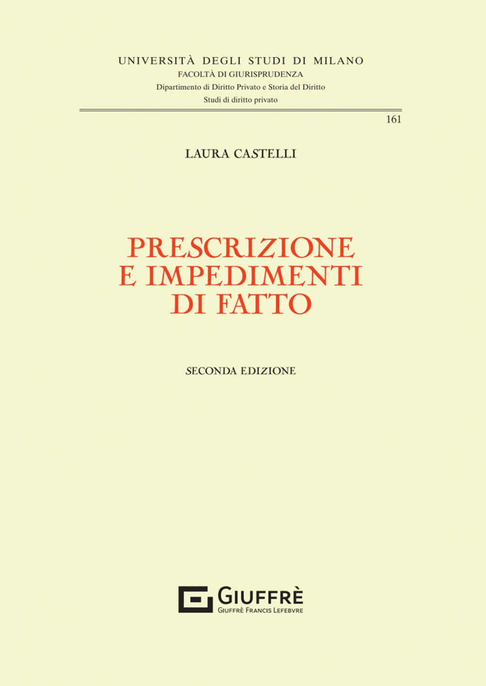 Prescrizione e impedimenti di fatto