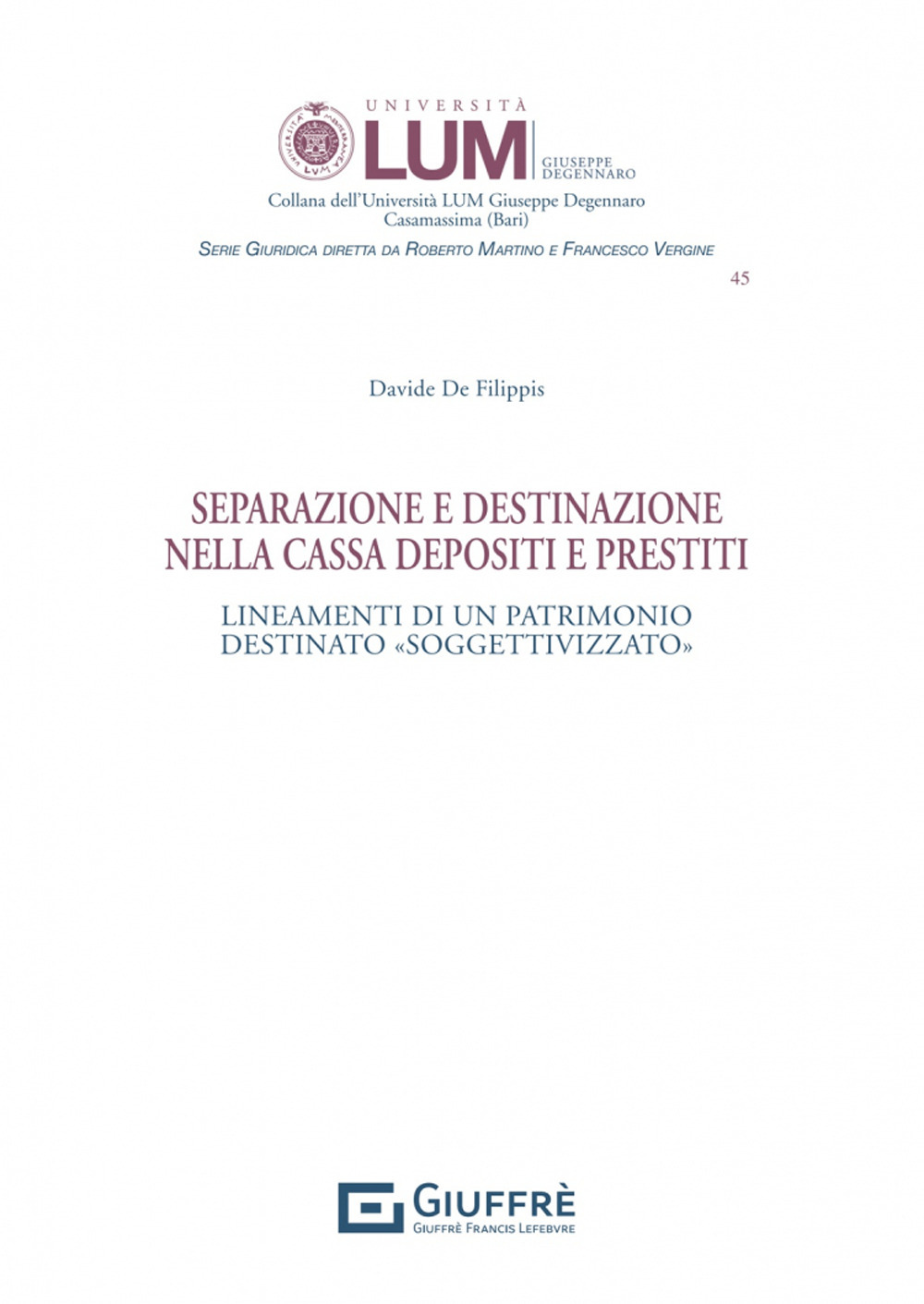 Separazione e destinazione nella Cassa depositi e prestiti