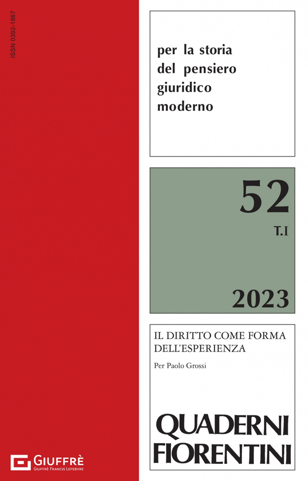 Quaderni fiorentini per la storia del pensiero giuridico moderno (2023). Vol. 52