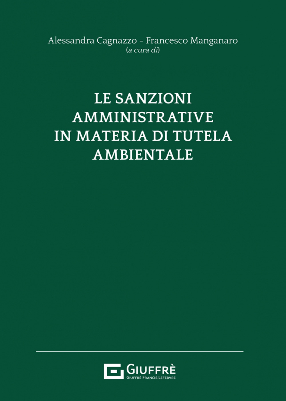 Le sanzioni amministrative in materia di tutela ambientale