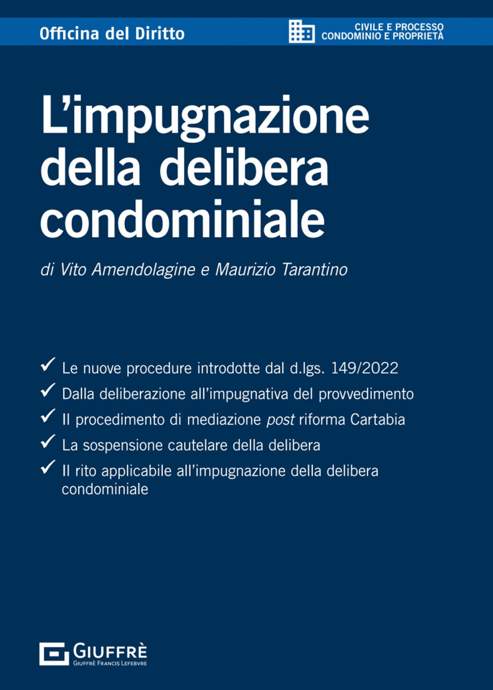 L'impugnazione della delibera condominiale