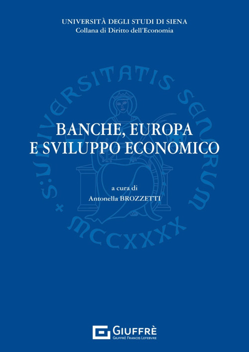 Banche, Europa e sviluppo economico