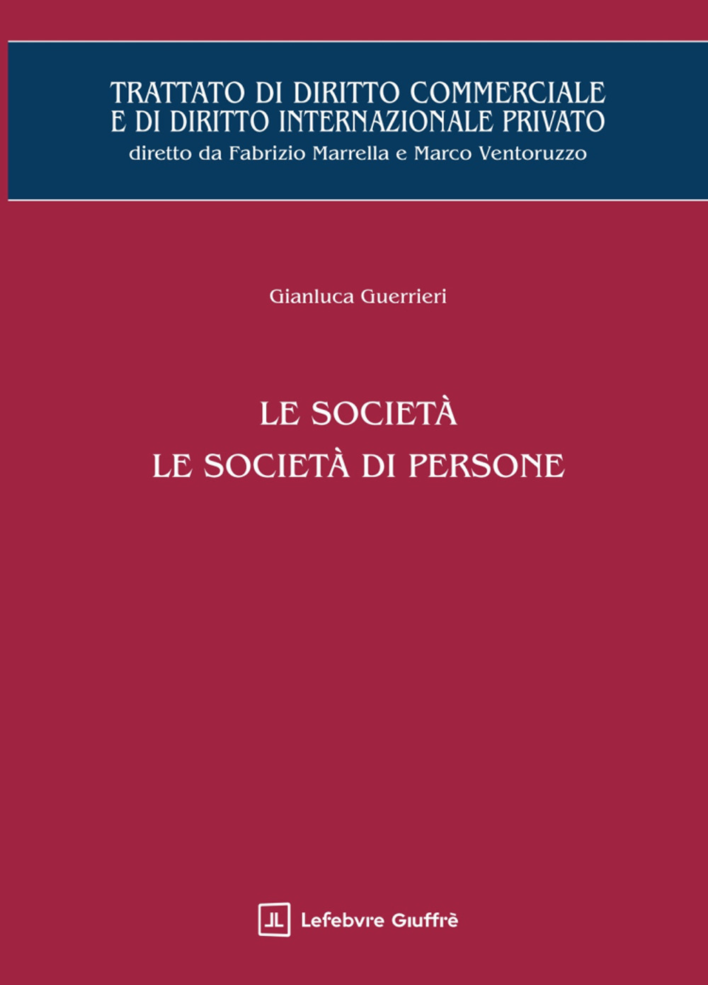 Le società. Le società di persone