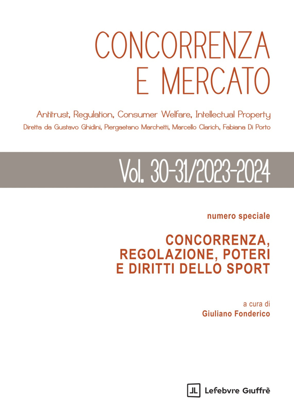 Concorrenza e mercato (2023-2024). Vol. 30-31