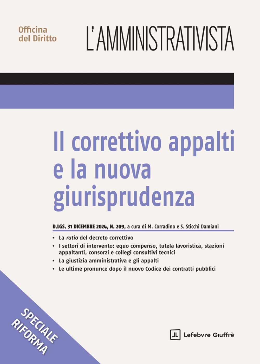 Il correttivo appalti e la nuova giurisprudenza