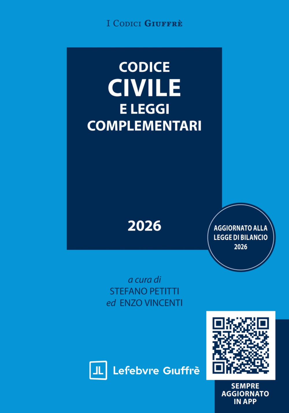 Codice civile e leggi complementari. Con app