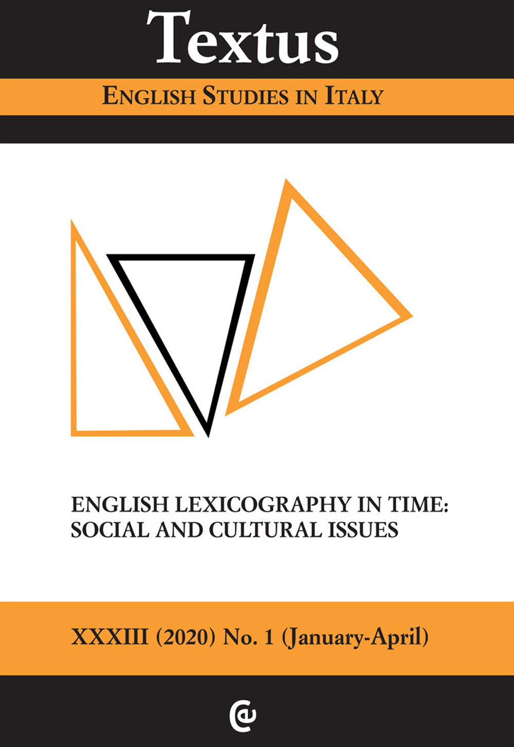 Textus. English studies in Italy (2020). Vol. 1: English lexicography in time: social and cultural issues
