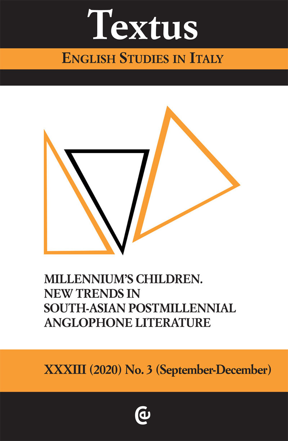 Textus. English studies in Italy (2020). Vol. 3: Millennium's children. New trends in South-asian postmillennial anglophone literature
