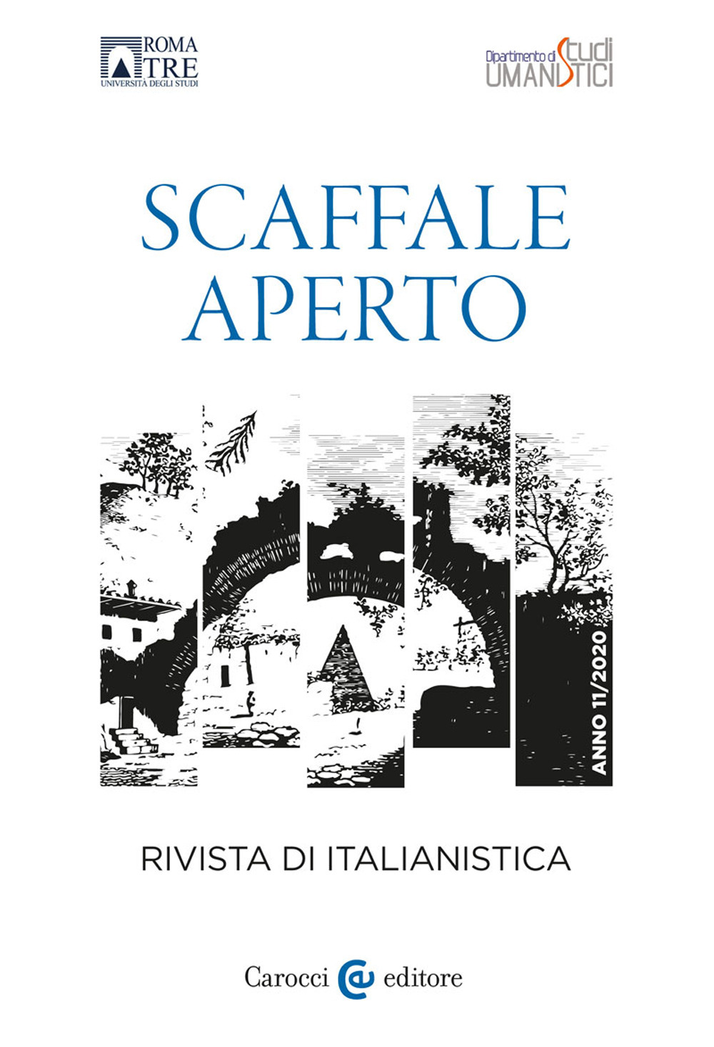 Scaffale aperto. Rivista di italianistica (2020). Vol. 11
