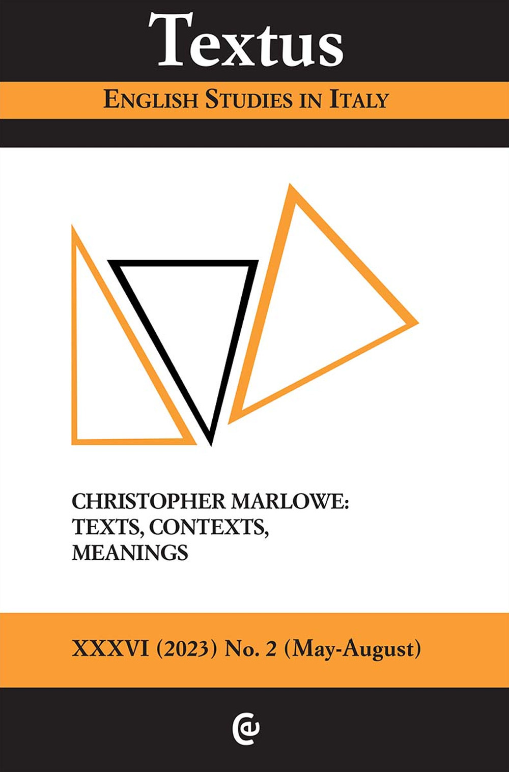 Textus. English studies in Italy (2023). Vol. 3: Christopher Marlowe: texts, contexts and meanings