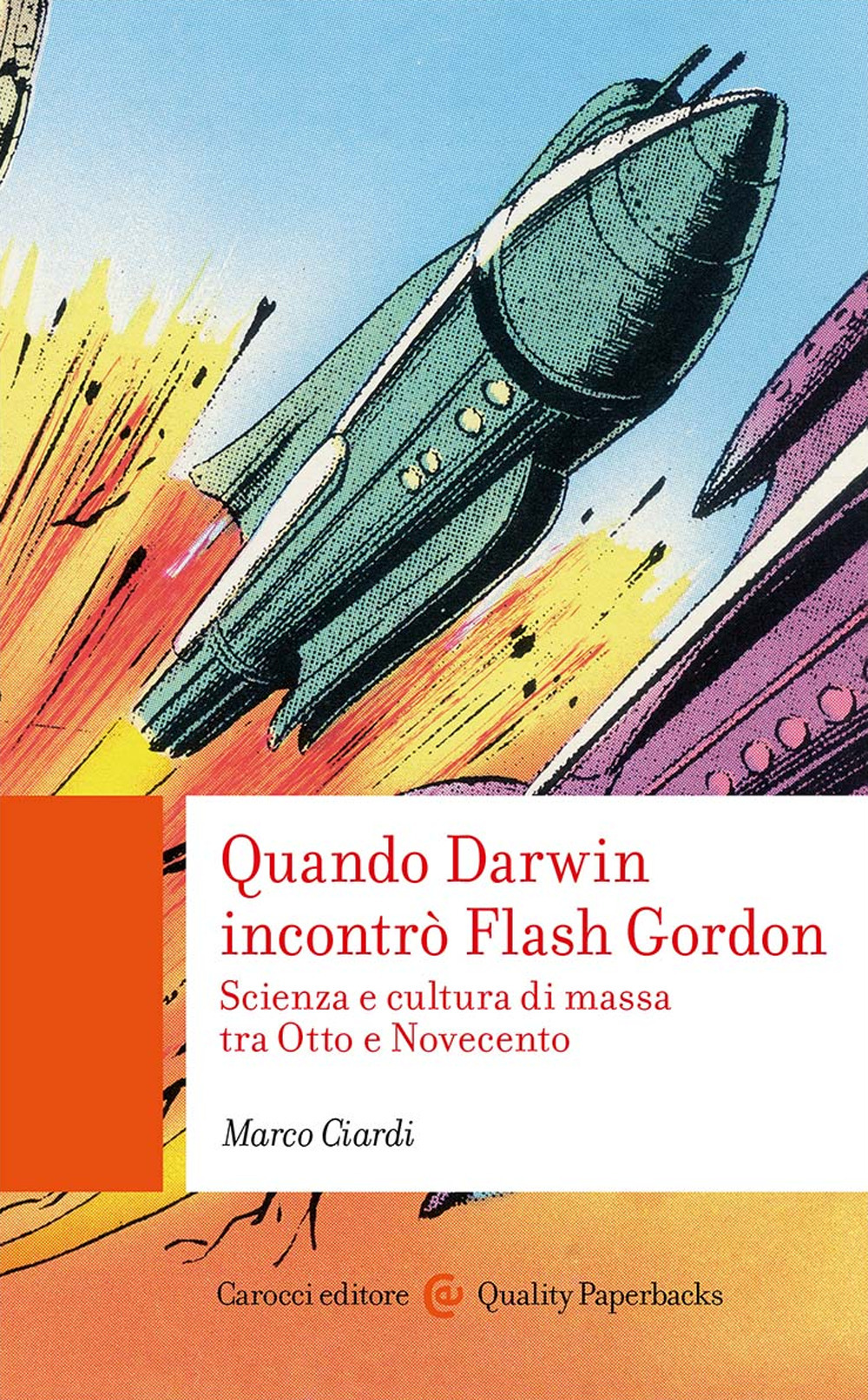 Quando Darwin incontrò Flash Gordon