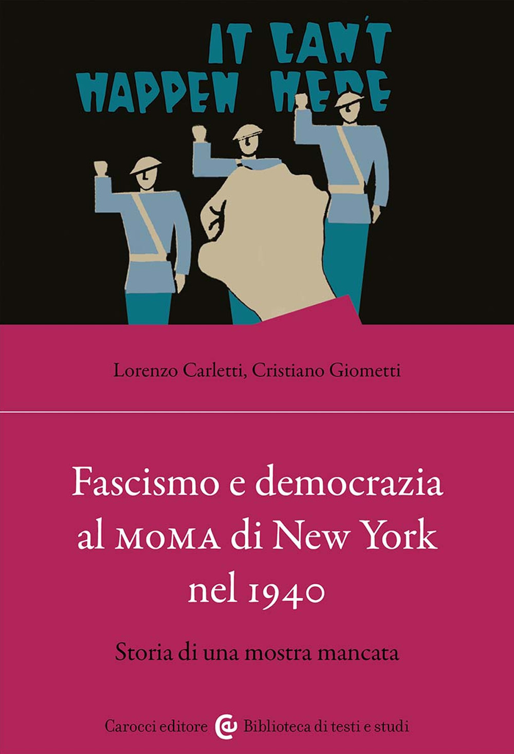 Fascismo e democrazia al MoMA di New York nel 1940. Storia di una mostra mancata