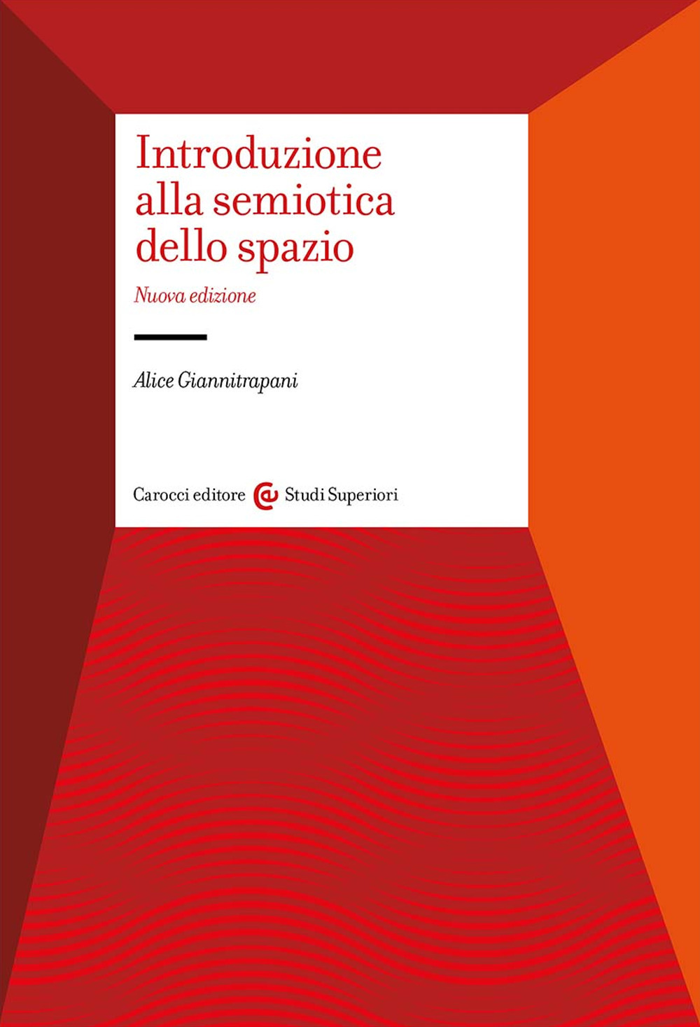 Introduzione alla semiotica dello spazio