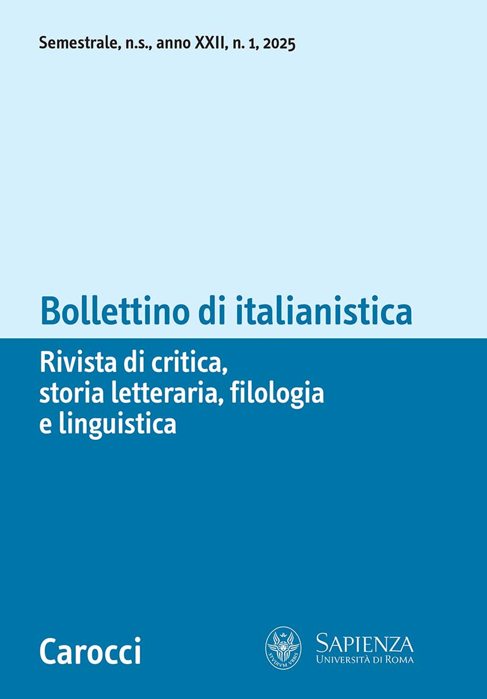 Bollettino di italianistica. Rivista di critica, storia letteraria, filologia e linguistica (2025). Vol. 1