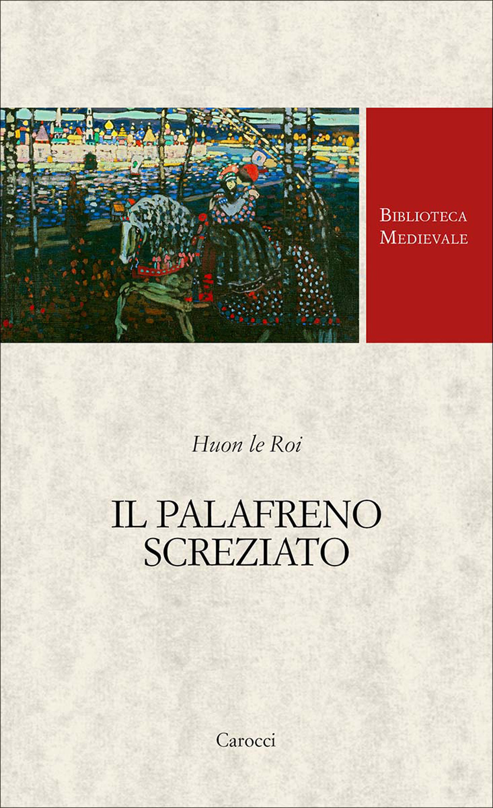 Il palafreno screziato. Ediz. critica