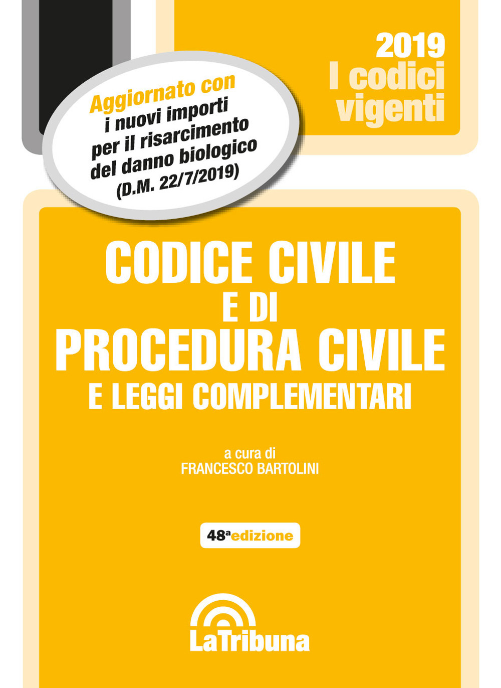 Codice civile e di procedura civile e leggi complementari