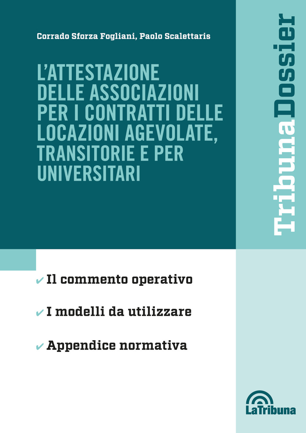 L'attestazione delle associazioni per i contratti delle locazioni agevolate, transitorie e per universitari