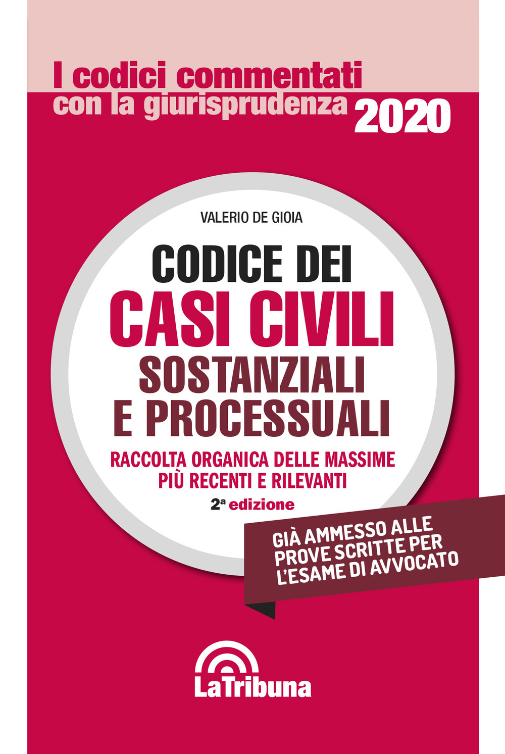 Codice dei casi civili sostanziali e processuali