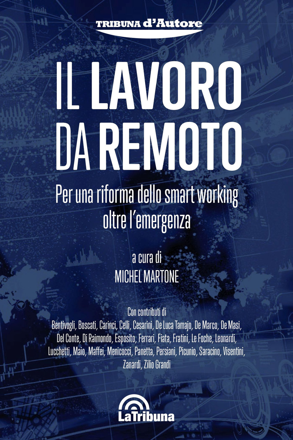 Il lavoro da remoto. Per una riforma dello smart working oltre l'emergenza