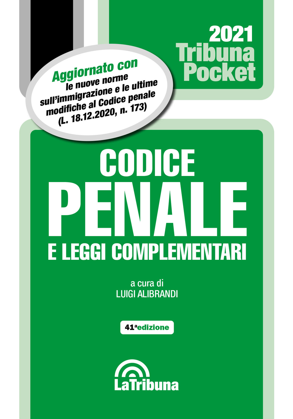 Codice penale e leggi complementari 2021