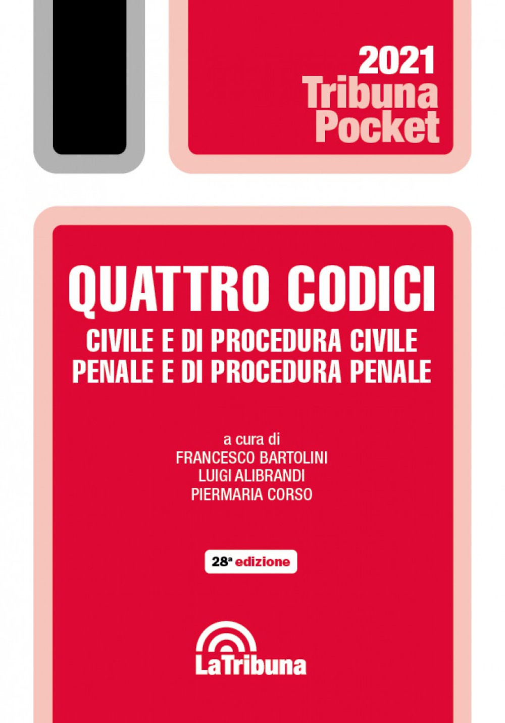 Quattro codici. Civile e di procedura civile, penale e di procedura penale