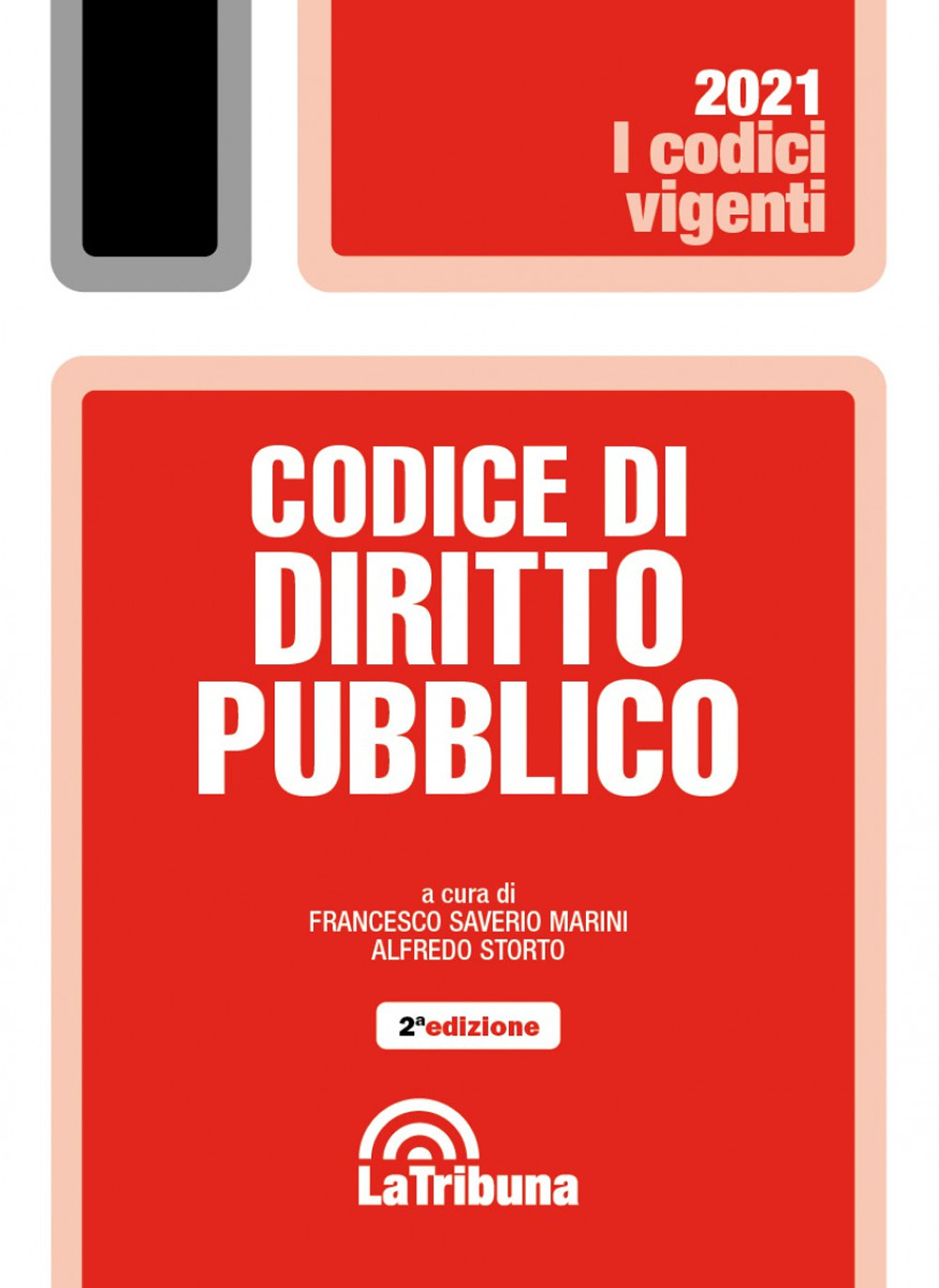 Codice di diritto pubblico. Con App Tribunacodici