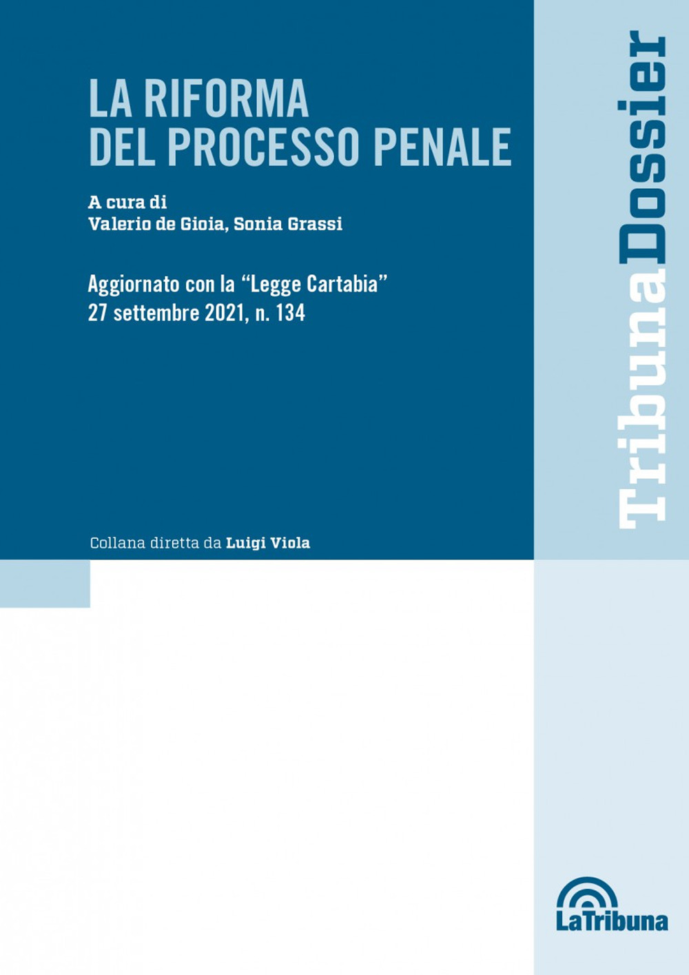 La riforma del processo penale