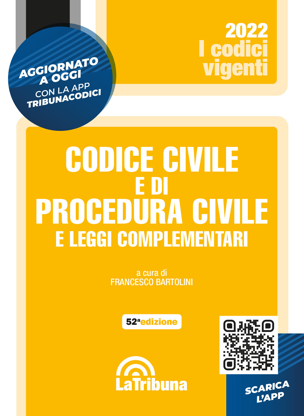 Codice civile e di procedura civile e leggi complementari