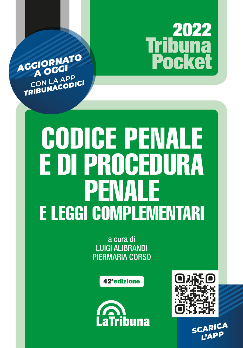 Codice penale e di procedura penale e leggi complementari