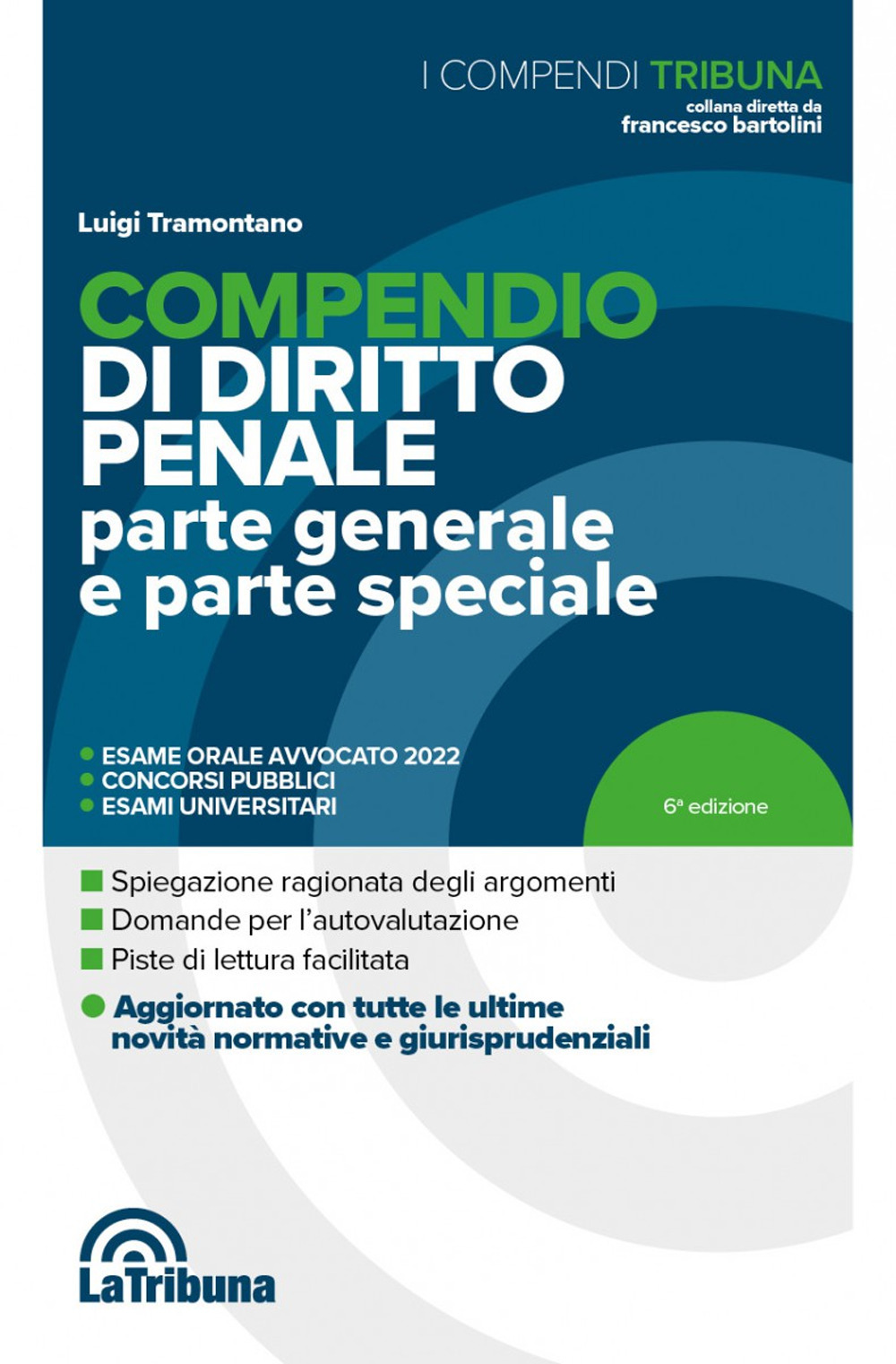 Compendio di diritto penale. Parte generale e parte speciale