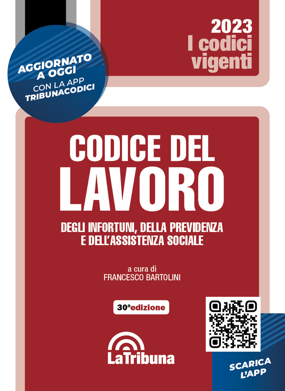 Codice del lavoro, degli infortuni, della previdenza e dell'assistenza sociale