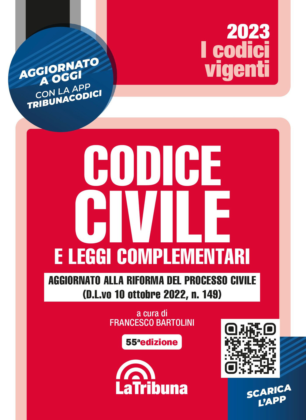 Codice civile e leggi complementari. Con App Tribunacodici