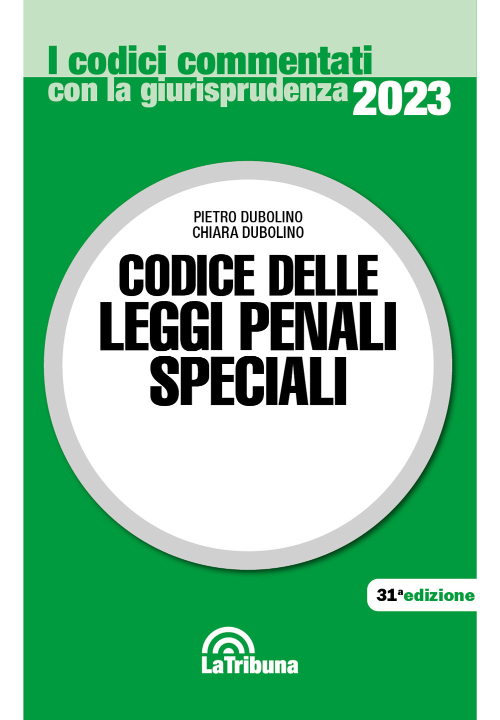 Codice delle leggi penali speciali