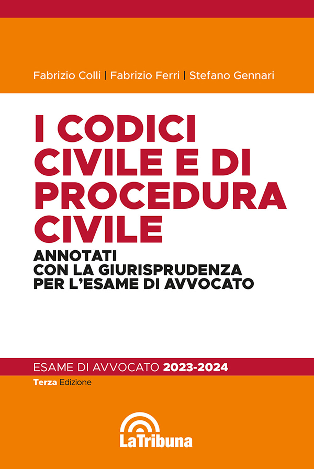 I codici civile e di procedura civile commentati con la giurisprudenza per l'esame di avvocato. Esame di avvocato 2023-2024