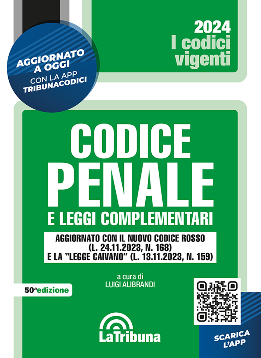 Codice penale e leggi complementari. Con App Tribunacodici