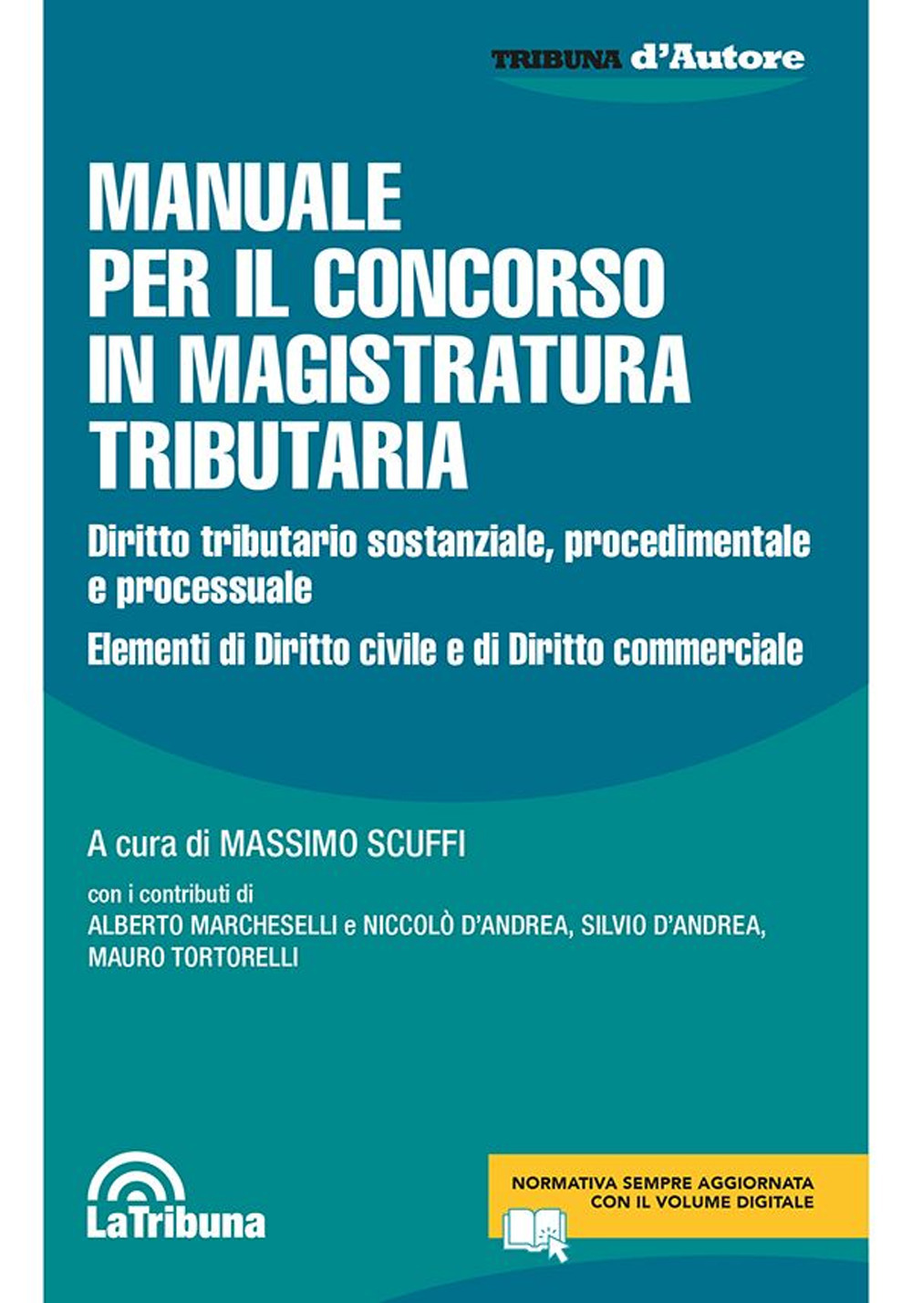 Manuale per il concorso in magistratura tributaria