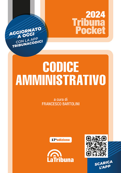 Codice amministrativo. Con App Tribunacodici