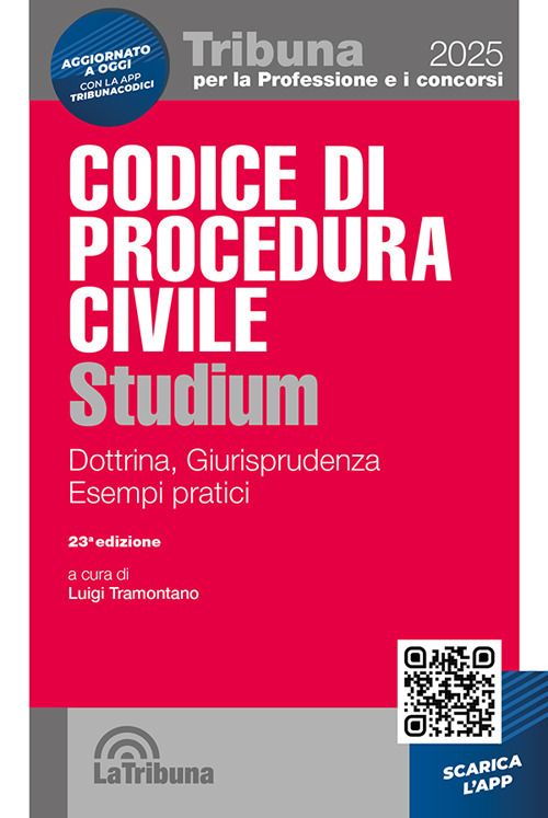 Codice di procedura civile Studium. Dottrina, giurisprudenza, schemi, esempi pratici. Con App Tribunacodici
