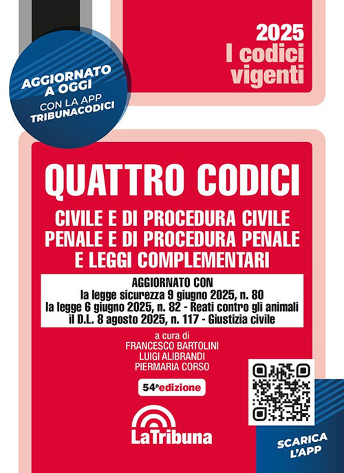 Quattro codici. Civile e di procedura civile, penale e di procedura penale e leggi complementari. Con App Tribunacodici