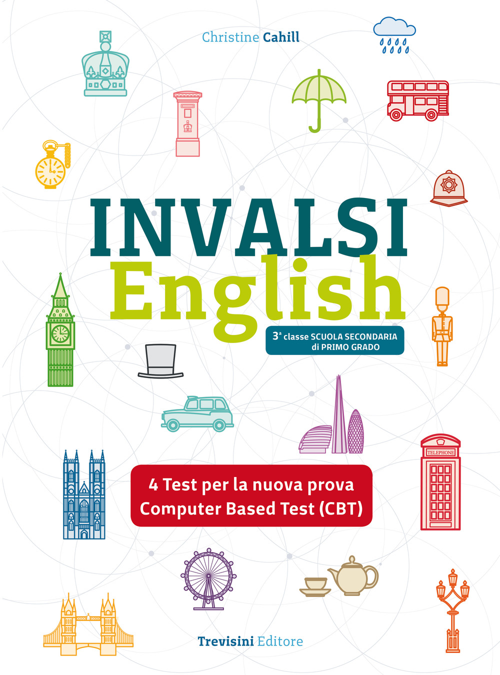 INVALSI English. Per la 3ª classe della Scuola media. Con e-book. Con espansione online. Con File audio per il download