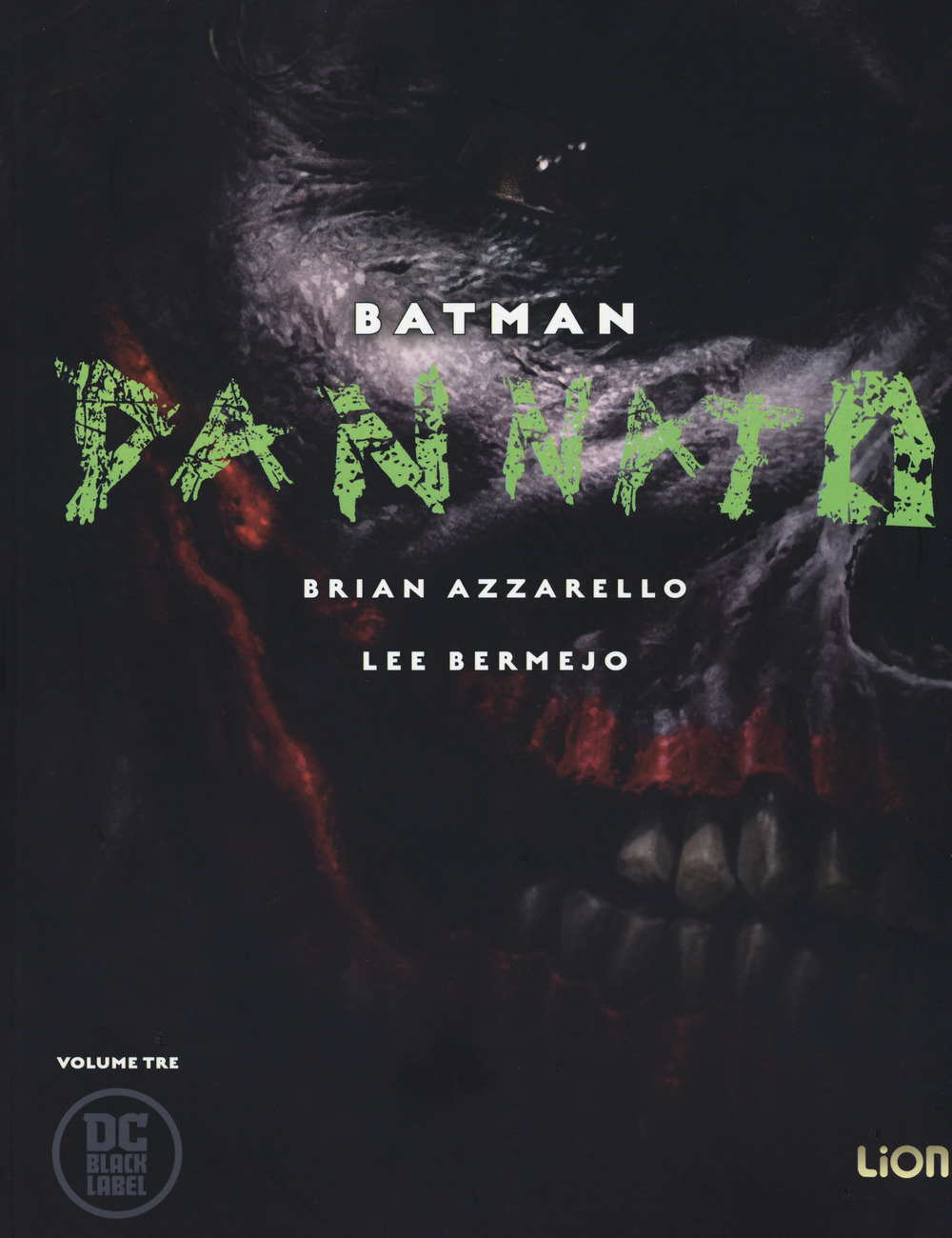 Dannato. Batman. Vol. 3