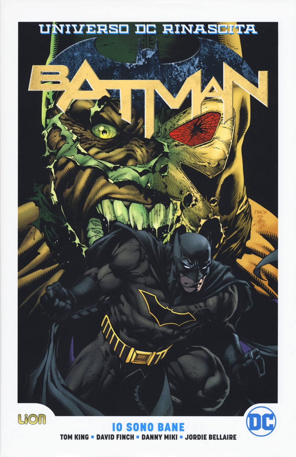 Universo DC. Rinascita. Batman. Vol. 3: Io sono Bane - Tom King - Libro - Lion